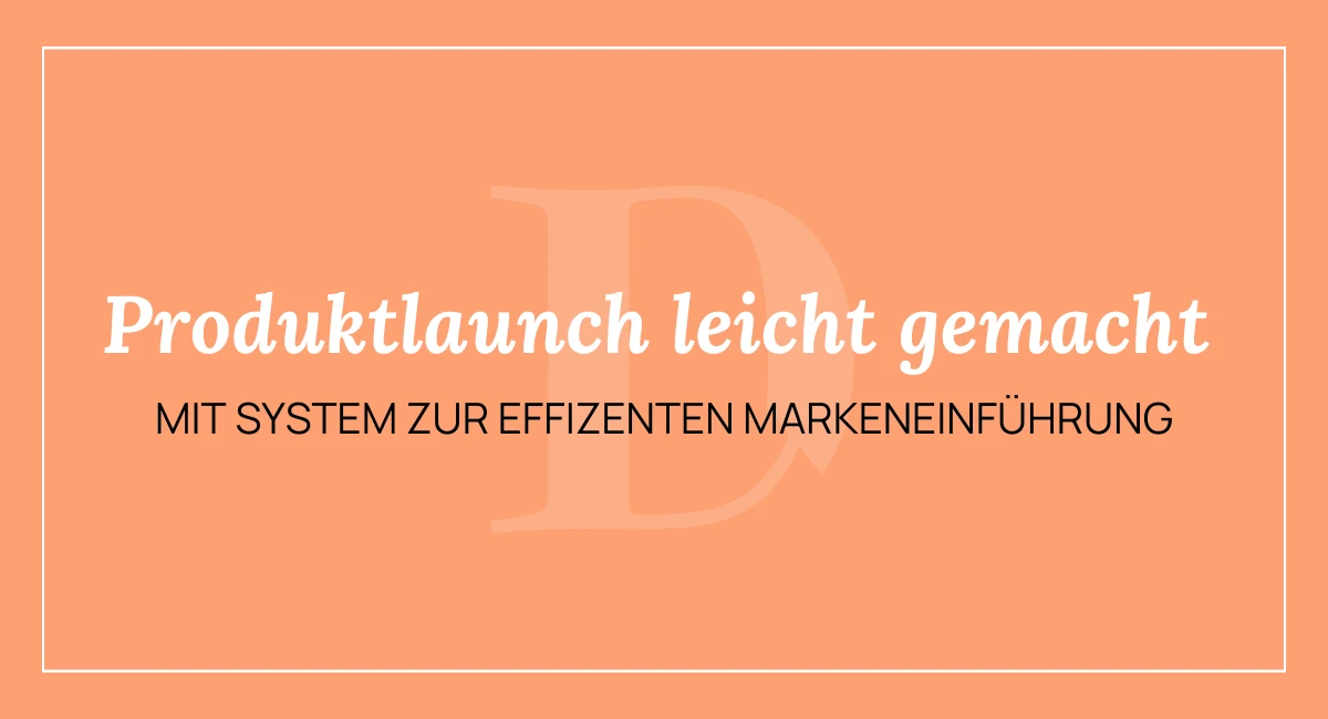 Produktlaunch leicht gemacht